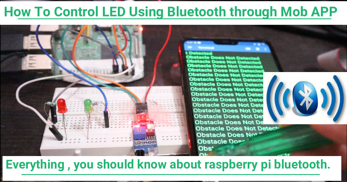 How to Control LED using Raspberry pi Bluetooth through Mobile Application.